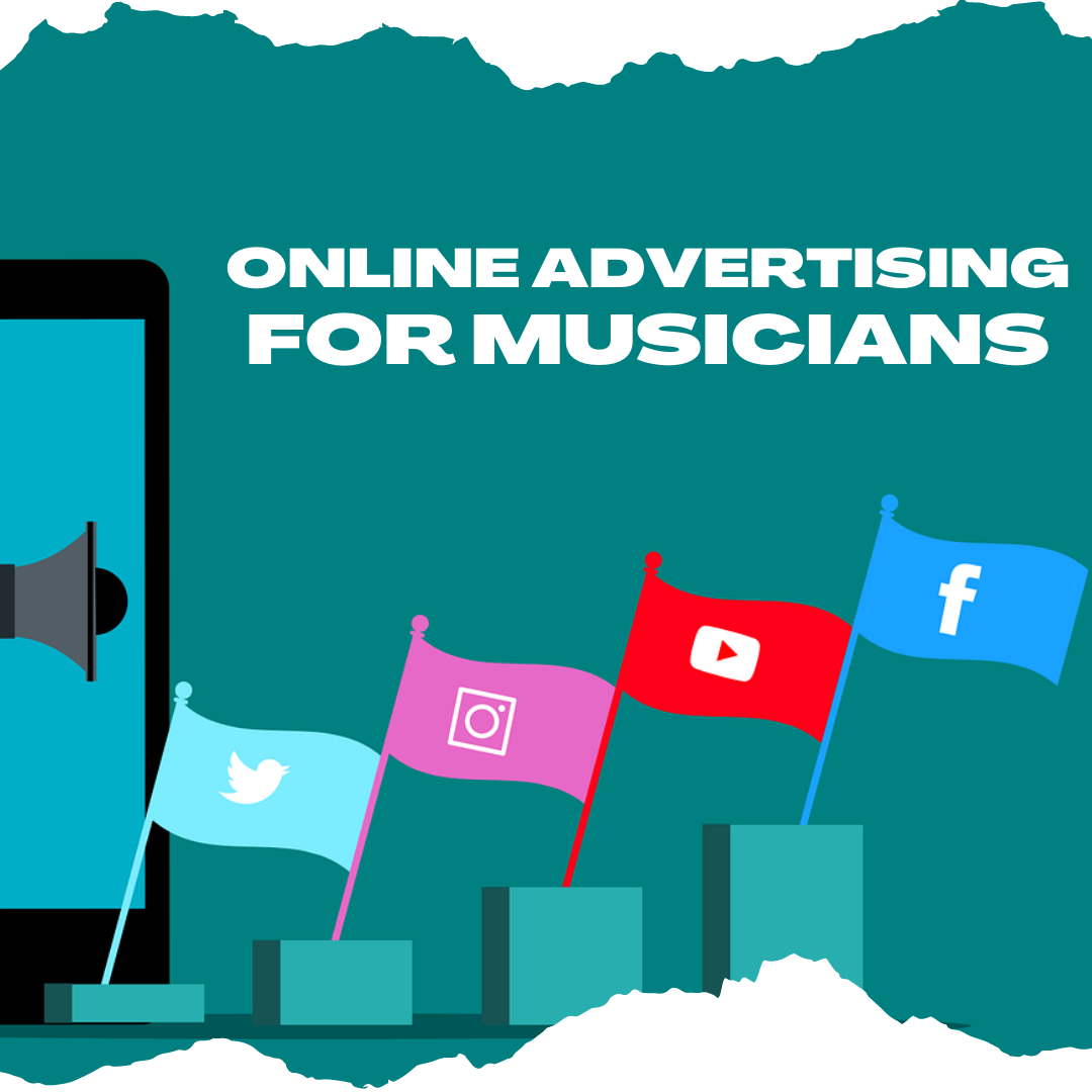 Online Advertising For Musicians
